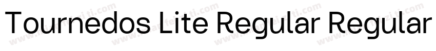 Tournedos Lite Regular Regular字体转换